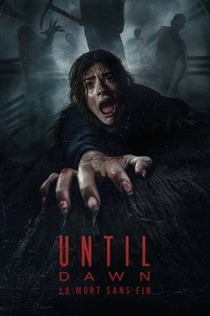 Regarder Until Dawn : La Mort sans fin en streaming complet