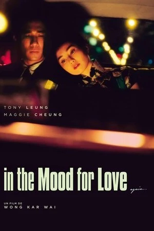 Regarder In the Mood for Love en streaming complet