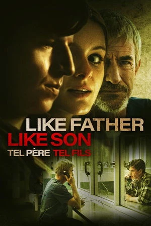 Regarder Like Father Like Son en streaming complet