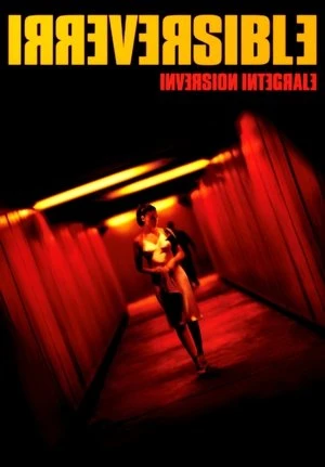 Regarder Irréversible: Inversion intégrale en streaming complet
