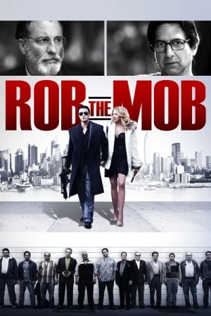 Regarder Rob the Mob en streaming complet