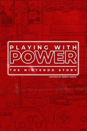 Regarder Playing with Power: The Nintendo Story - Saison 1 en streaming complet