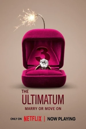  L'Ultimatum : On se marie ou c'est fini - Saison 3 affiche 