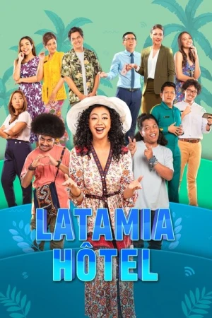  Latamia Hôtel - Saison 1 affiche 