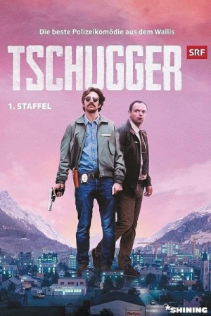 Regarder Tschugger - Saison 1 en streaming complet